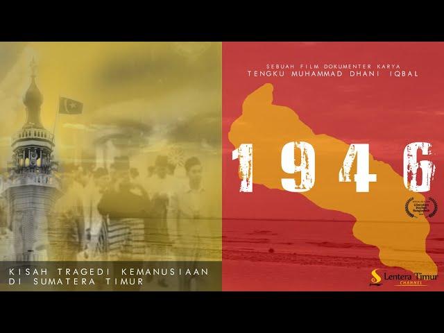 1946 | Sumatera Timur (full version)