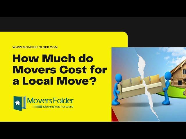 How much do movers cost for a local move?