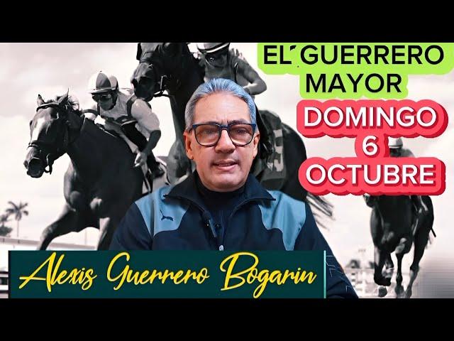 EL GUERRERO MAYOR 6 DE OCTUBRE • ALEXIS GUERRERO BOGARÍN