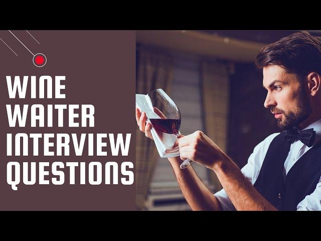 Wine Interview Series II Wine Interview Questions and Answers II Wine Knowledge Quiz