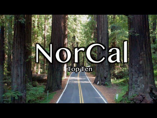 Top 10 Places in Northern California + NorCal Road Trip Itinerary (2023)