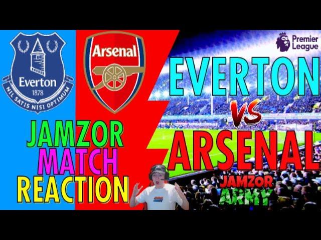 Everton 2-1 Arsenal Match Reaction (Jamzor Rant)