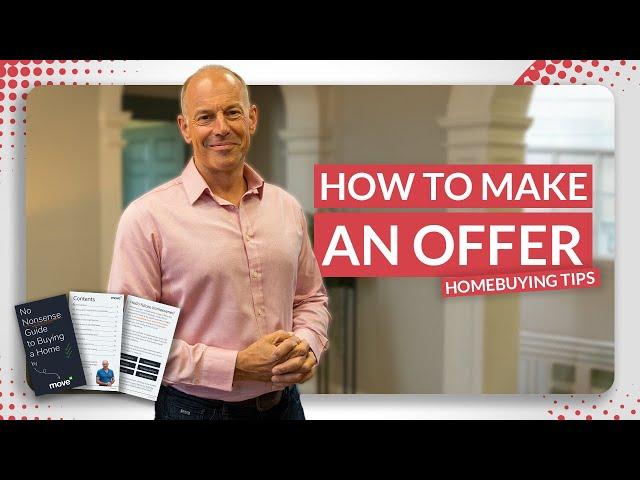 How to Make an Offer on a House | No-Nonsense Guide to Buying a Home