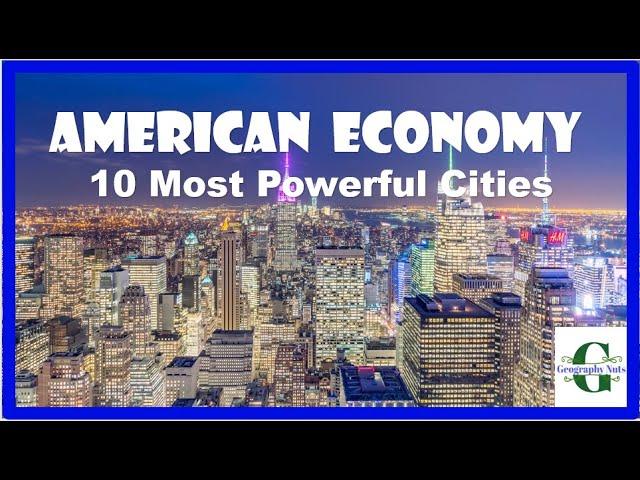 USA: Ten Cities Behind America’s  Success | Economic Powerhouse | Cities with highest GDP