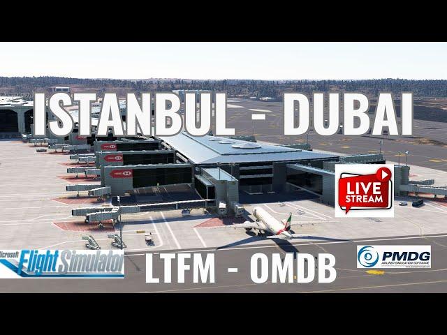 Istanbul - Dubai | Boeing PMDG77W | Emirates Flt#UAE06RM  | GCC Real Schedule | MSFS2020