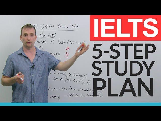 IELTS – The 5 Step Study Plan