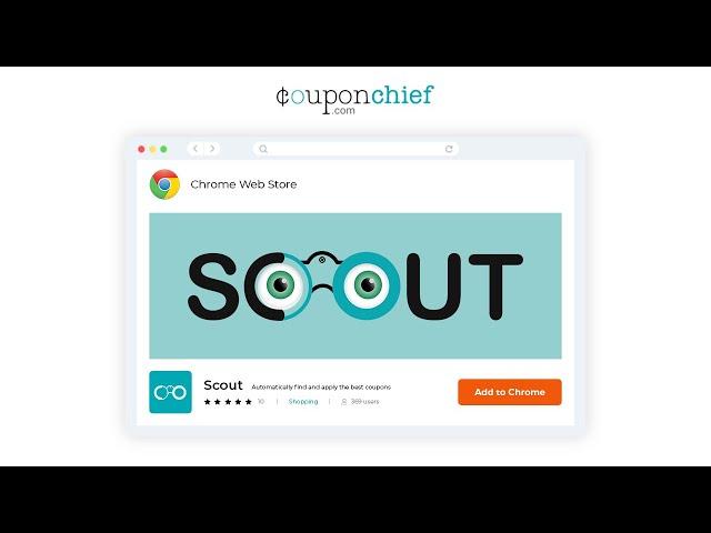 Scout Chrome Extension - Couponchief.com