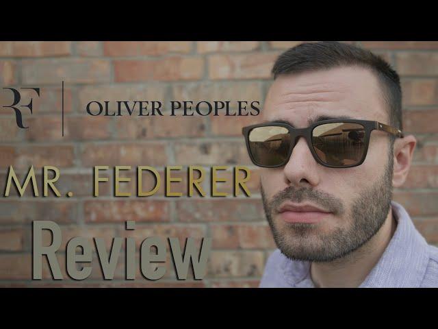 Oliver Peoples Mr. Federer Review