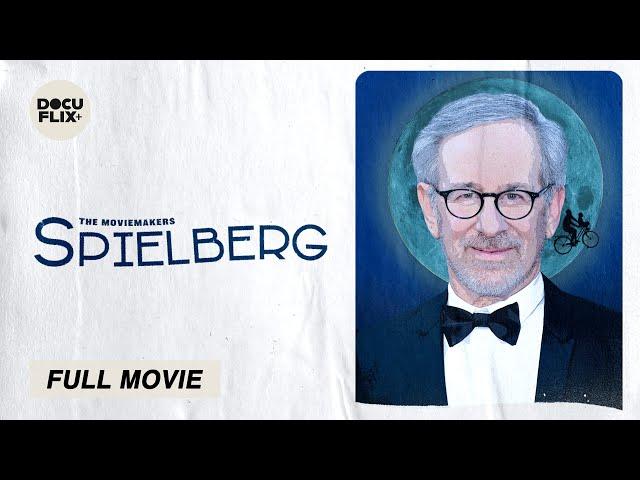 The Moviemakers: Spielberg (2024) FULL BIOGRAPHY DOCUMENTARY w/ SUBS | HD