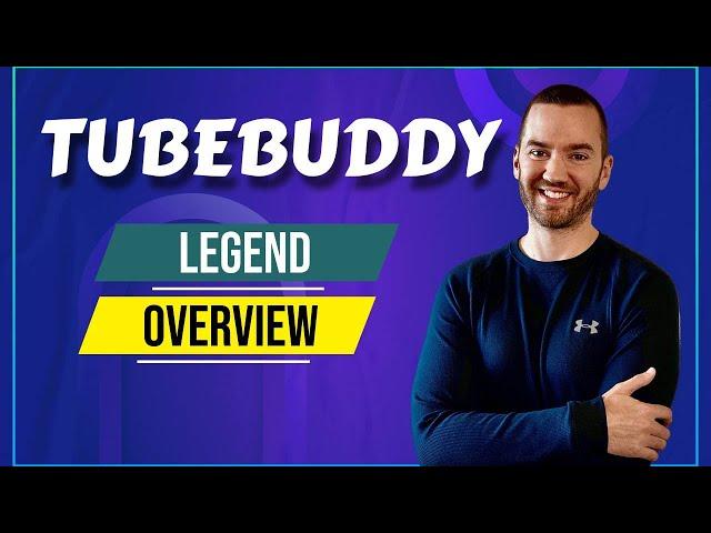 TubeBuddy Legend Features & Price (TubeBuddy Plan Overview)