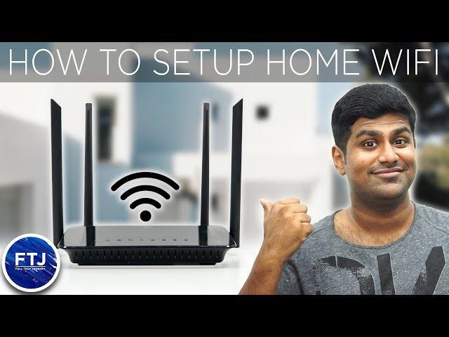 How to Setup your Home Wi-Fi