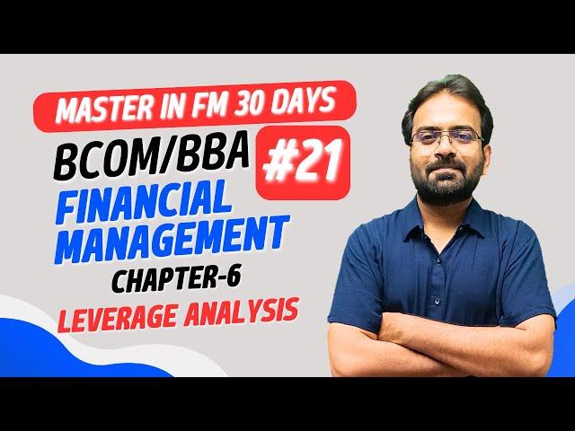 Leverage Analysis | Financial Management | Chapter-6 | CWG for BCOM