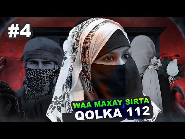 Qisada Ariij ee Hooyga jamacada iyo Qolka 112 | #4