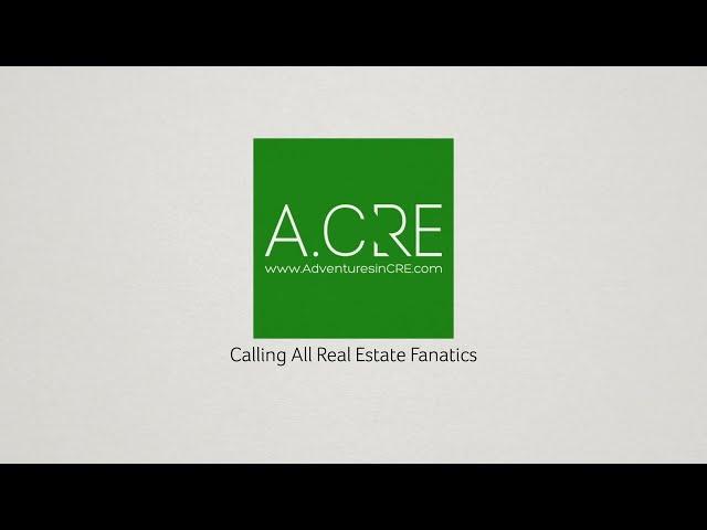 A.CRE - Calling All Real Estate Fanatics