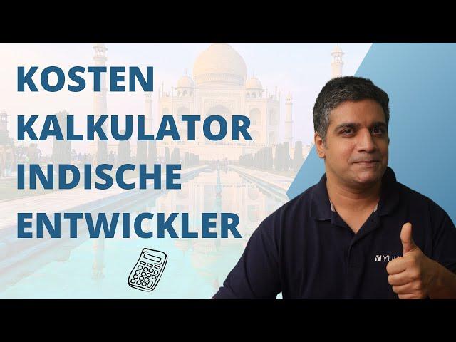 Kostenkalkulator – Was kostet ein indischer Programmierer?