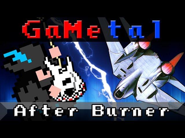 After Burner (After Burner II) - GaMetal Remix