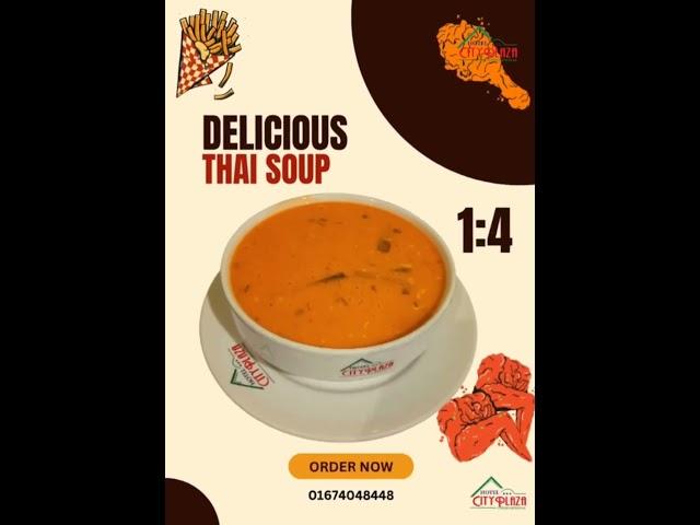 Special Thai Soup n: City Plaza Road, Jashore#cityplaza #hotelcityplaza #Jashore #restaurant