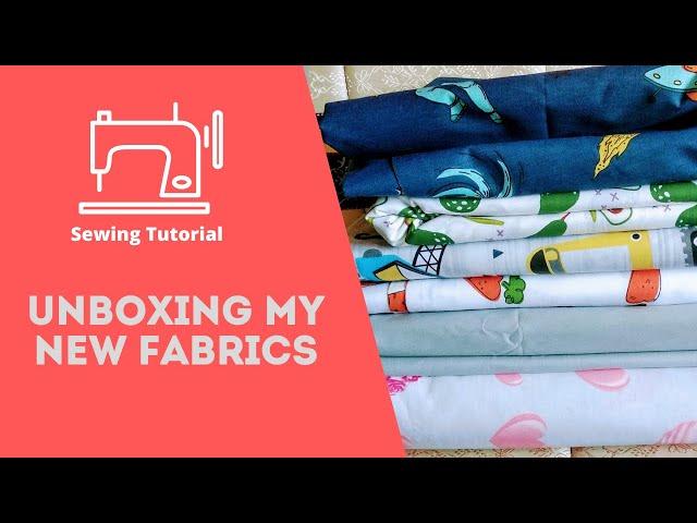 Unboxing my new fabrics