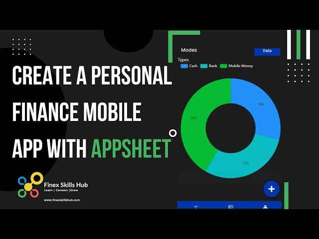 Create a Personal Finance App using AppSheet (Money Matters App): Part 1