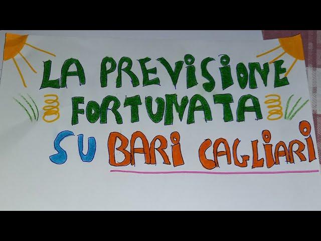 LA PREVISIONE FORTUNATA su Bari Cagliari