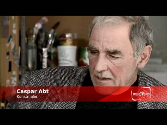 Caspar Abt Kunstmaler / Bericht von Herbert Blaser