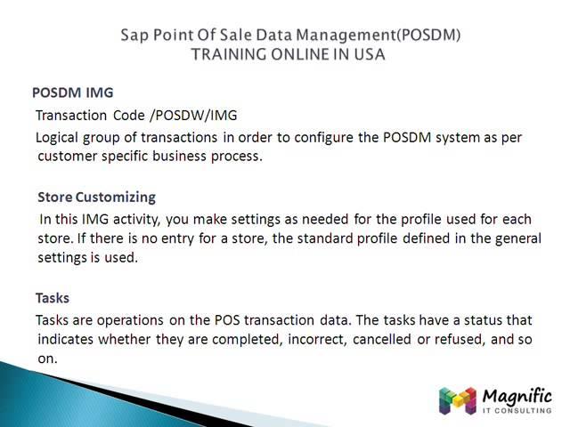 Sap Point Of Sale Data Management(POSDM) TRAINING IN USA@magnifictraining.com