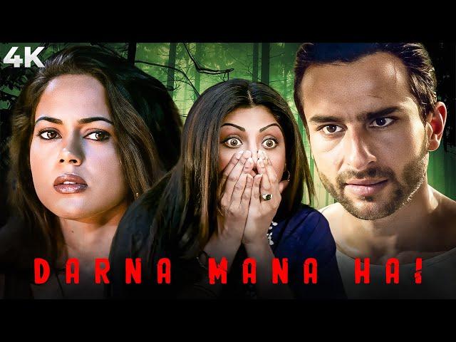 Darna Mana Hai ( डरना मना हैं ) 4K Full Movie | 6 HORROR STORIES | Saif Ali Khan | Shilpa Shetty