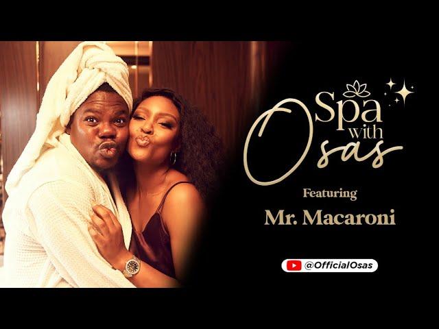 Mr. Macaroni on ‘Spa with Osas’