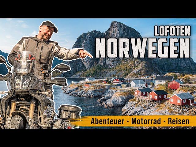Motorradreise Norwegen – vom Südkap ans Nordkap / Folge 4: Die Highlights der Lofoten