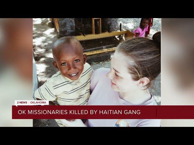 UNTHINKABLE TRAGEDY: Oklahoma based missionaries killed in Haiti