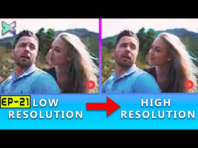 How to convert low-resolution video into High-Resolution Cinematic Video in Filmora X