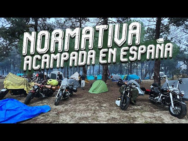 ¿ES LEGAL LA ACAMPADA LIBRE EN ESPAÑA? VIAJAR EN MOTO ACAMPANDO