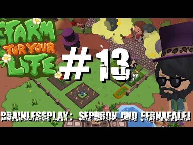 Let's Play Farm For Your Life [German] - Part 13 - Ein Heilmittel [HD]