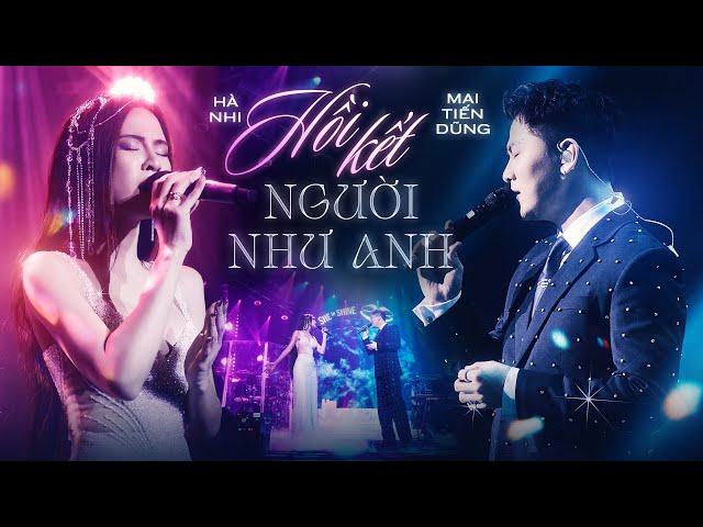 Hồi Kết Người Như Anh - Hà Nhi ft. Mai Tiến Dũng | SHE in SHINE Concert | Sài Gòn