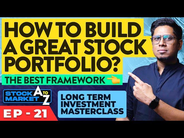 The BEST Framework to Create a Diversified Stock Portfolio - Stock Market A to Z E21