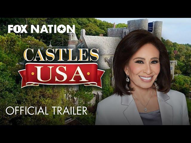 Castles USA Hosted by Judge Jeanine • Available Now | Fox Nation