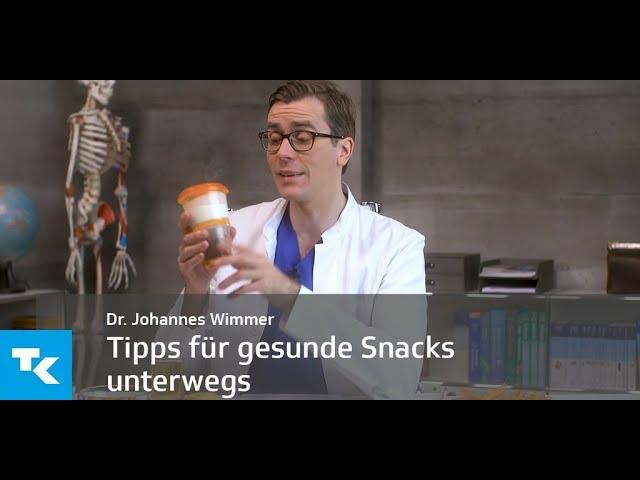 Tipps für gesunde Snacks unterwegs | Dr. Johannes Wimmer