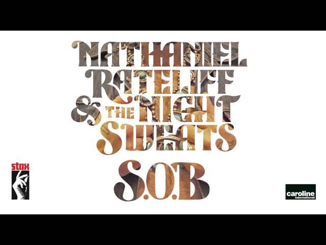 Nathaniel Rateliff and the Night Sweats - S.O.B.