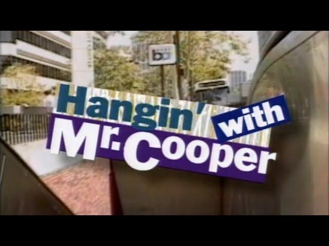 Hangin' with Mr. Cooper Theme Song (Best Version)