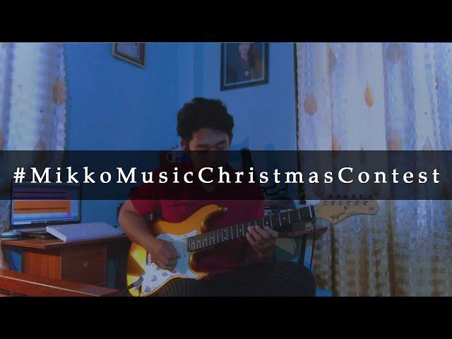 #MikkoMusicChristmasContest | John Isaac Morante