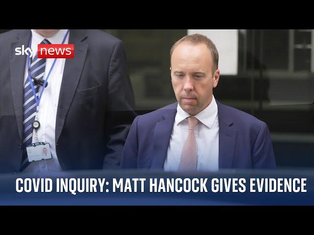 Former Health Sec, Matt Hancock appears before the COVID-19 public inquiry