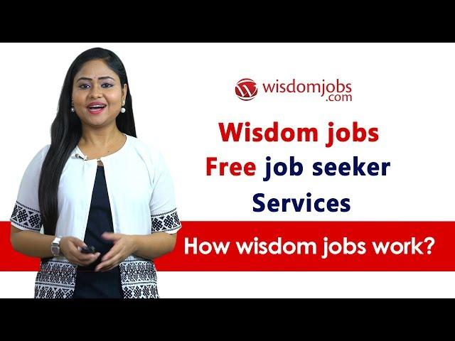 Free job seeker services: How wisdom jobs work?