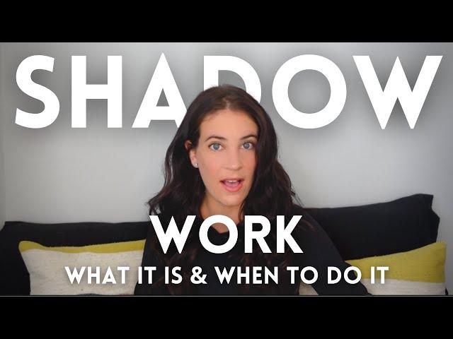 Shadow Work: What It Is & When To Do It