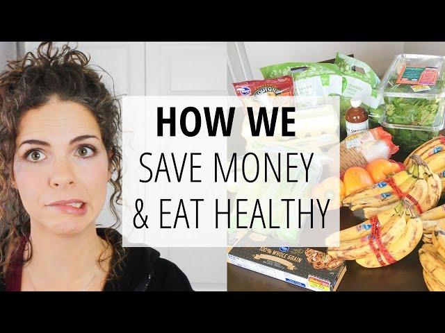 $100 a Week Healthy Grocery Budget for a Family