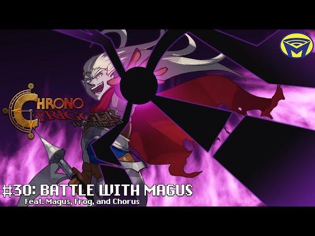 Chrono Trigger the Musical - Battle with Magus