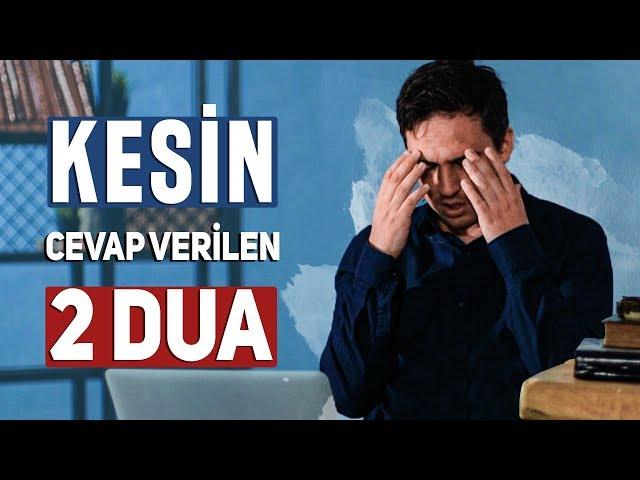 Kesinlikle Cevap Verilen 2 Dua! - Evlilik, Para, Stres, İş ,Huzur!