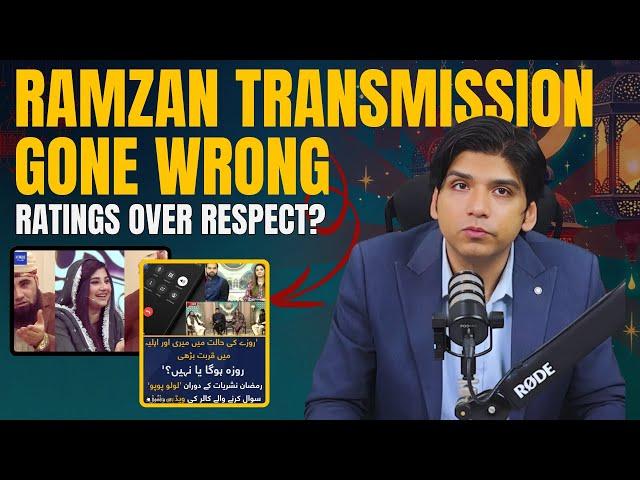 Ramzan Transmission Gone Wrong: Is Rating Worth Sacrificing Sanctity?