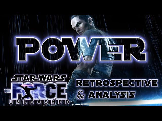 The Force Unleashed Retrospective | The Ultimate Star Wars Power Fantasy