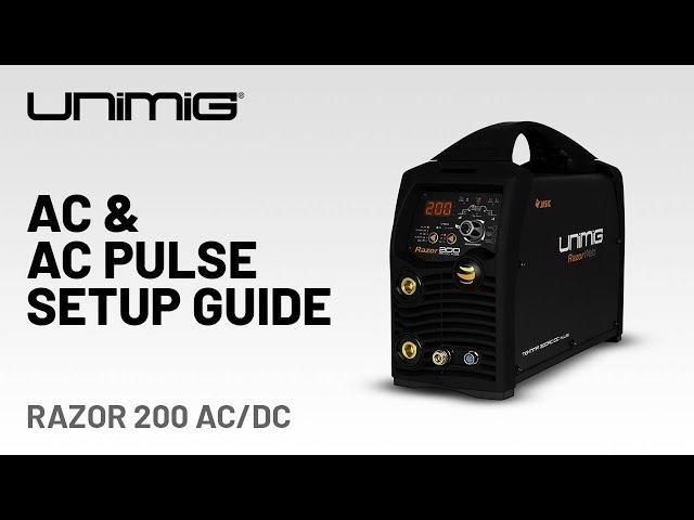 RAZOR 200 AC/DC - AC Welding Setup Guide