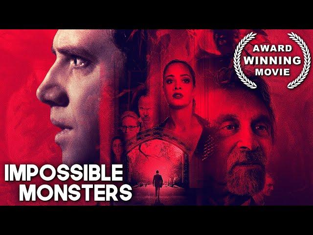 Impossible Monsters | AWARD WINNING | Thriller | Free Full Movie